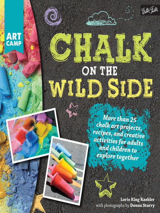Title details for Chalk on the Wild Side by Lorie King Kaehler - Available